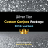 NEW!! ROYAL Level Silver Level Custom Conjure Package - Regular Level Spirit - Direct Binding